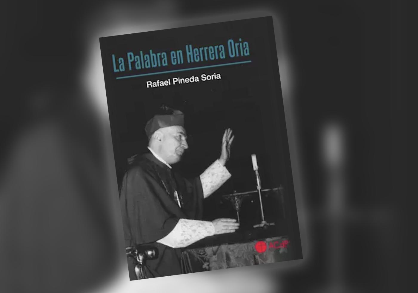 Presentación del libro "La Palabra en Herrera Oria"