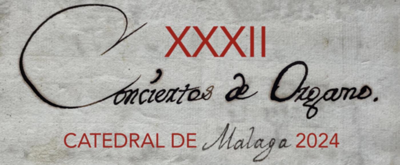 El ciclo de órgano de la Catedral inaugura su edición número 32