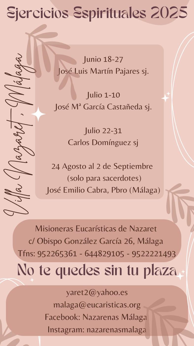 JUNIO-AGOSTO. Villa Nazaret ofrece varias tandas de Ejercicios Espirituales para religiosas, religiosos y sacerdotes