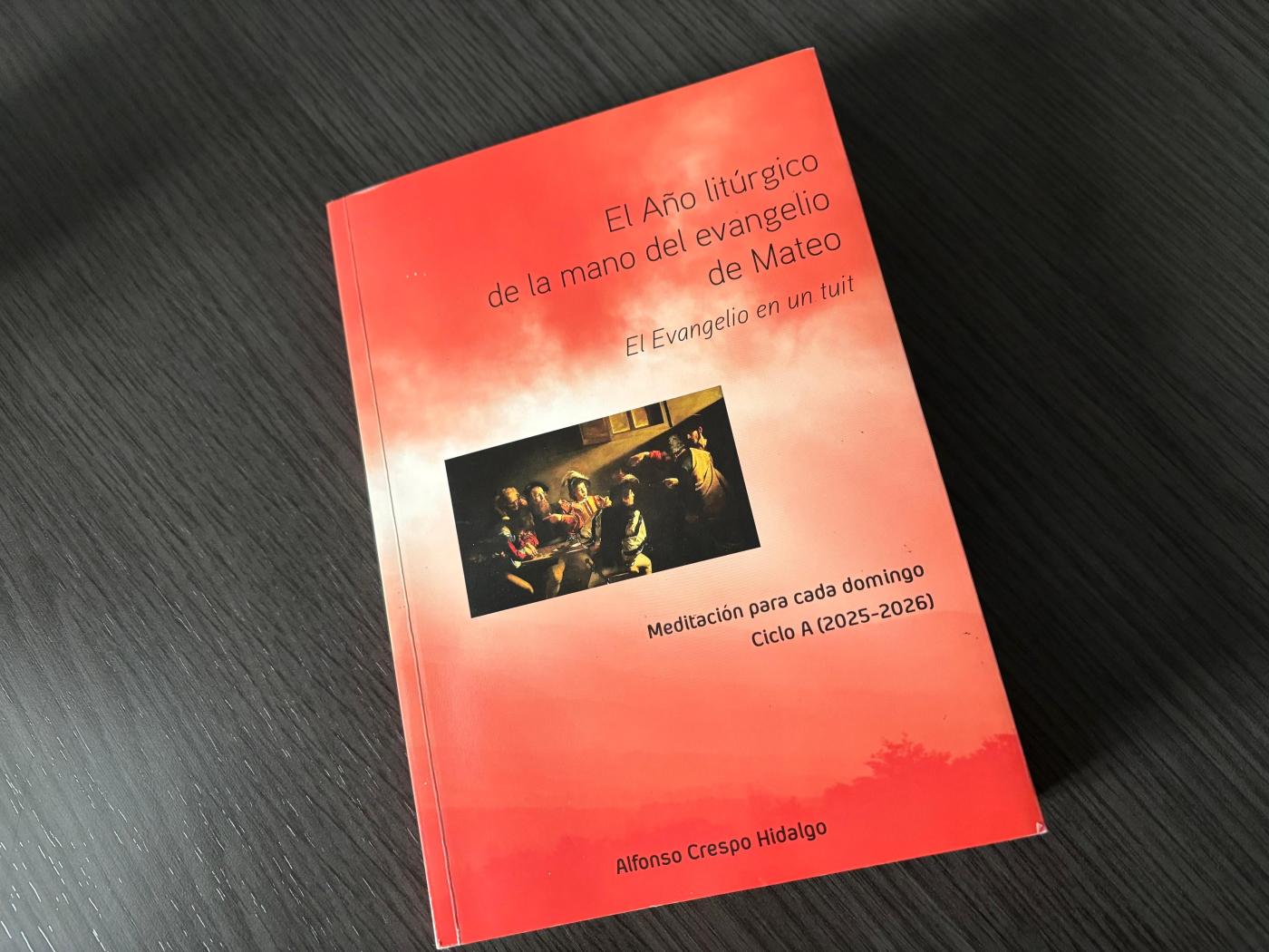Comienza el nuevo año litúrgico de la mano del sacerdote Alfonso Crespo y san Mateo